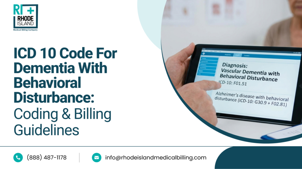 ICD 10 Code for Dementia with Behavioral Disturbance